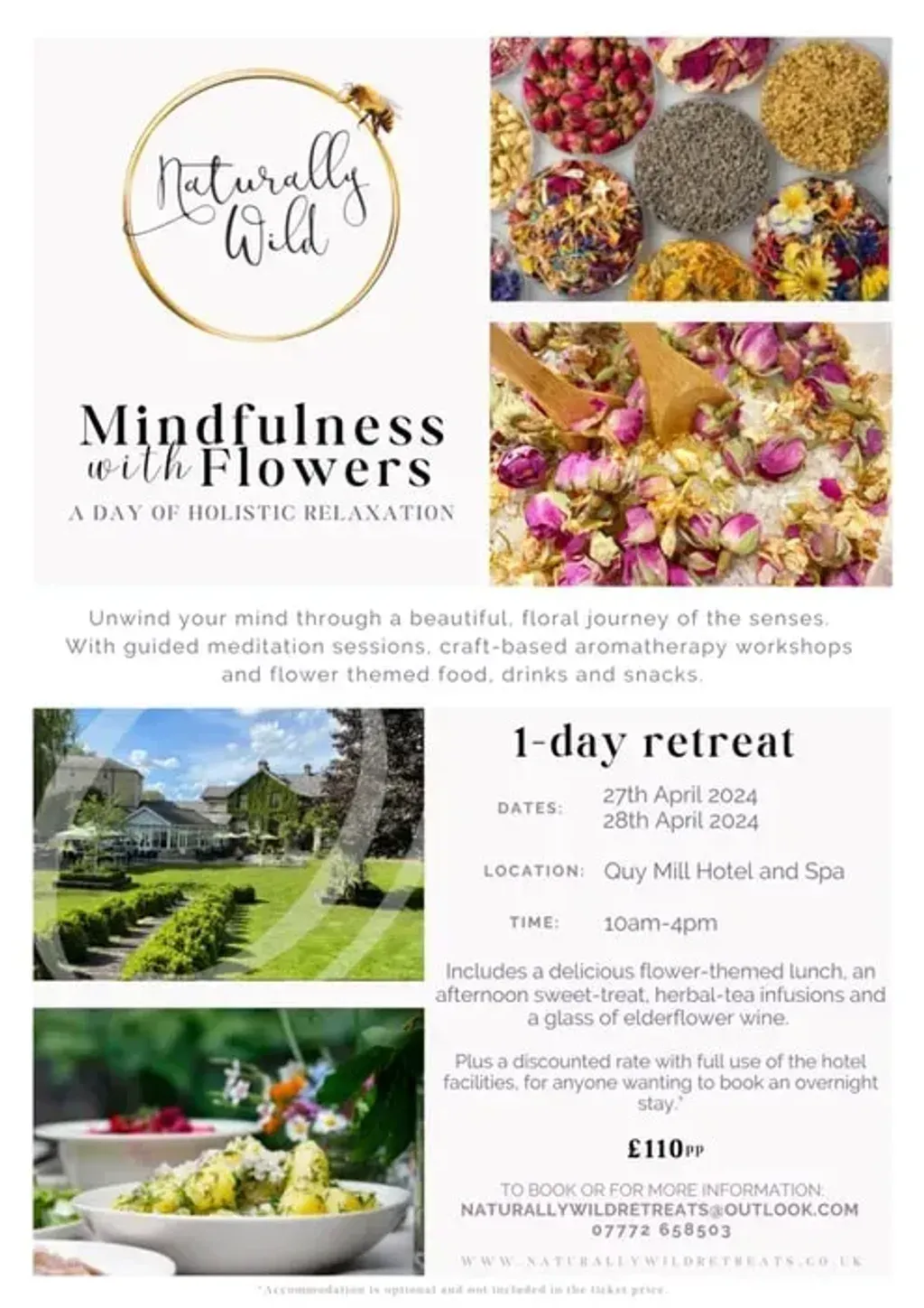 Naturally Wild Retreats — The retreat takes place at the Quy Mill Hotel & Spa, a venue that combines comfort with a peaceful atmosphere. Located just off the A14, near Cambridge and Newmarket, it offers convenient access while providing a tranquil environment for a day of mindfulness.