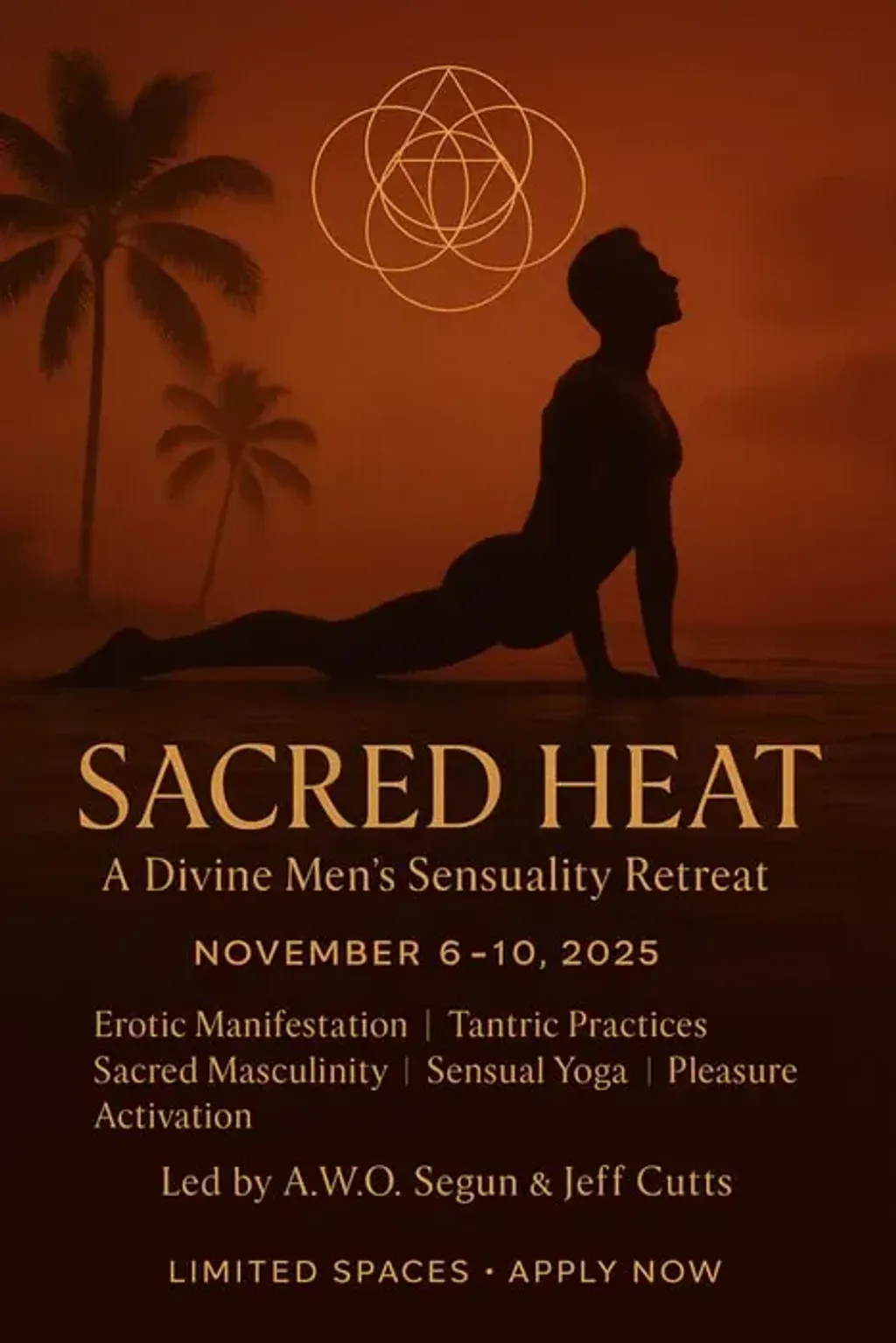 Sacred Masculine Retreat — The retreat is located in Miami, Florida.