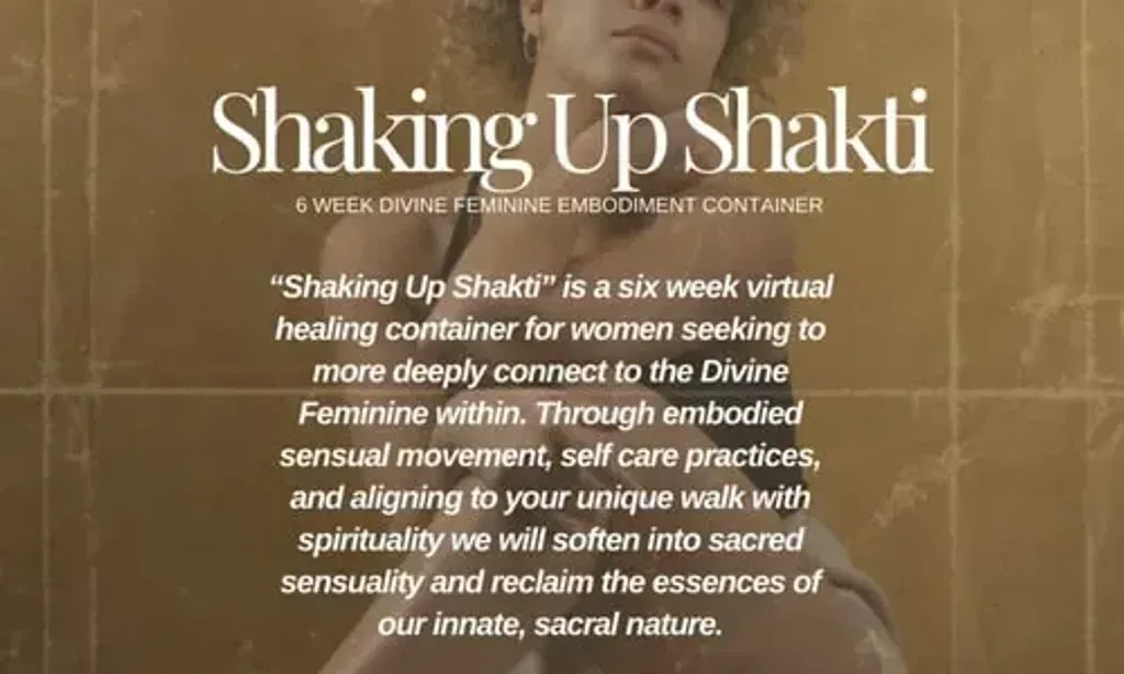 Shaking Up Shakti — As a virtual retreat, Shaking Up Shakti creates a sacred space within your own home. There is no physical venue, allowing participants to engage from any location that offers a comfortable and private environment for self-exploration and connection.